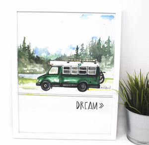 Dream Bus Life Art Print, 11x14in, Adventure Art, Home Decor, Vanlife Artwork