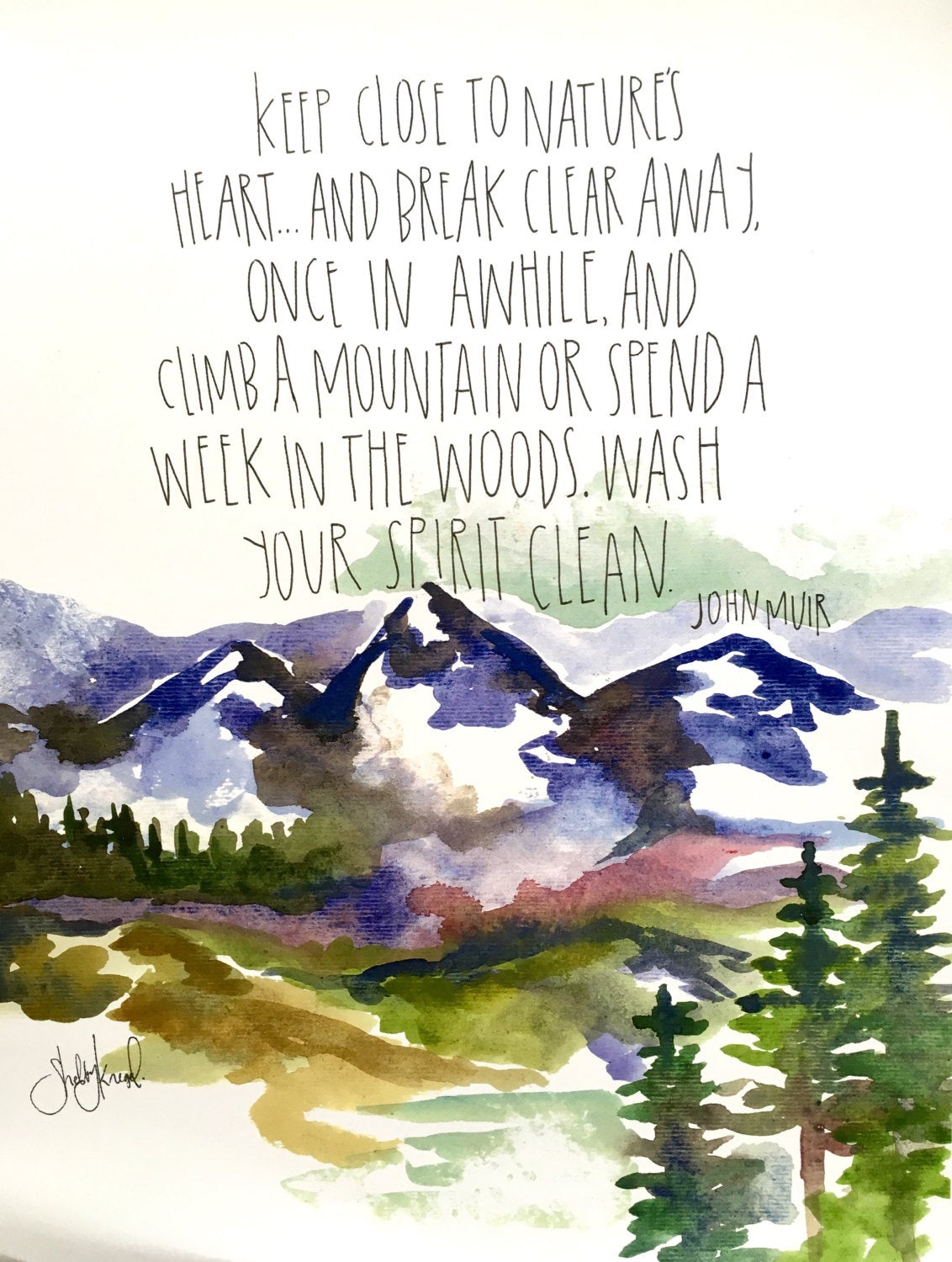 Mountains Watercolor Art Print- 11x14in, Home Decor, Wall Art, Adventure Artwork, John Muir Quote