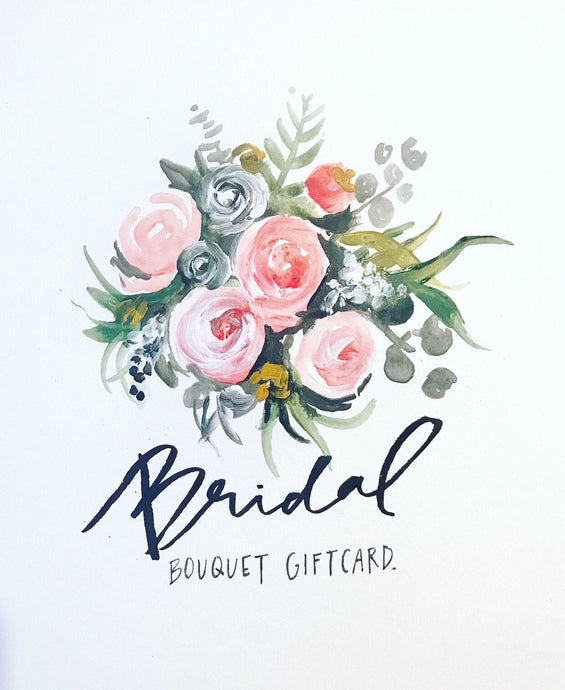 GIFT CARD // Custom Bridal Bouquet, Custom Gift, Custom Painting, Wedding Gift, Floral Art