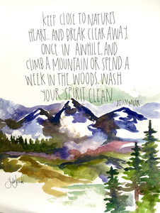 Mountains Watercolor Art Print- 11x14in, Home Decor, Wall Art, Adventure Artwork, John Muir Quote